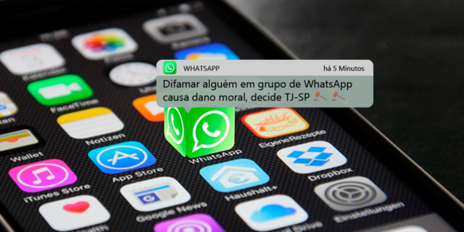 Difamar alguém em grupo de Whatsapp causa dano moral, decide TJ-SP